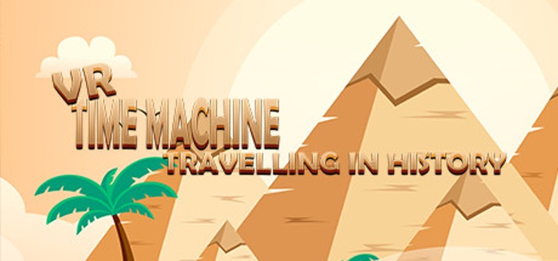 VR Time Machine Travelling in history: Visit ancient Egypt, Babylon and Greece in B.C. 400 Image