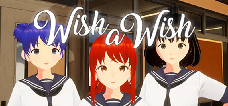 WISH A WISH Image
