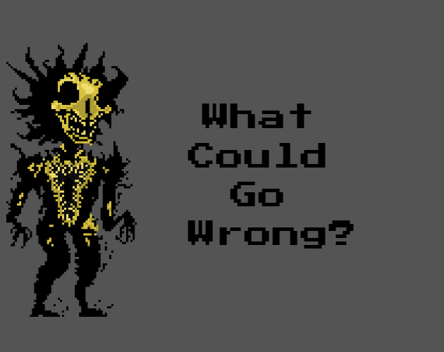 Games like 24_What Could Go Wrong?