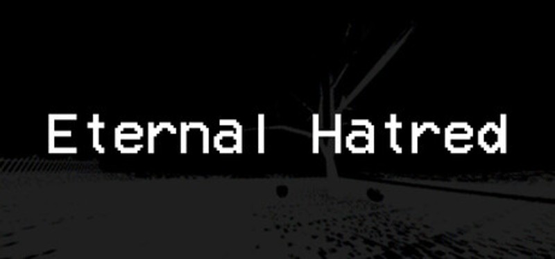 Eternal Hatred Image