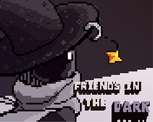 Games like Friends In The Dark