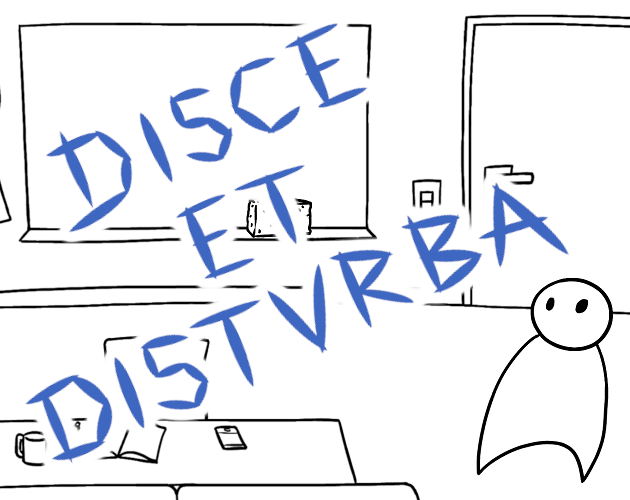 Games like Disce Et Disturba