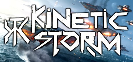 Games like Kinetic Storm