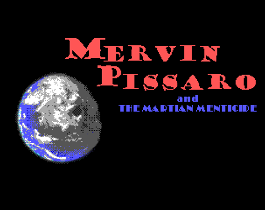 Mervin Pissaro and the Martian Menticide Image