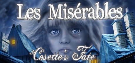 Games like Les Misérables: Cosette's Fate