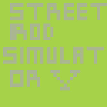 Street Rod Simulator V Image
