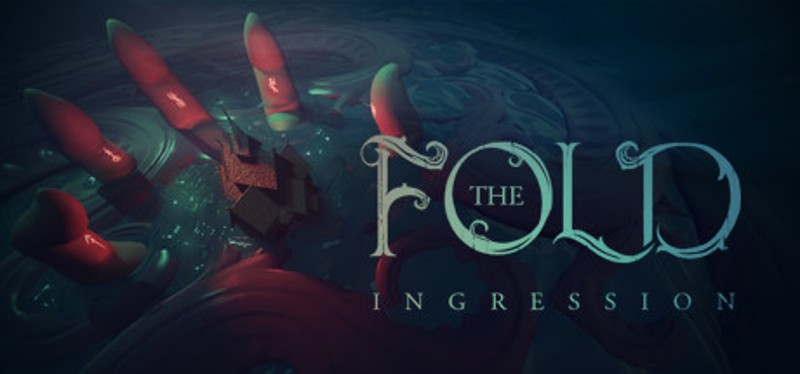 The Fold: Ingression Image