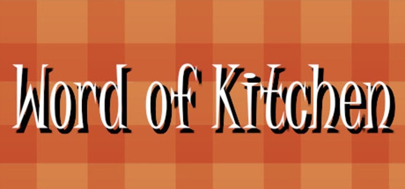 Word of Kitchen Game Cover