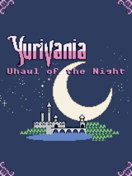 Games like Yurivania: Uhaul of the Night