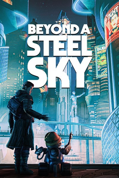 Games like Beyond a Steel Sky