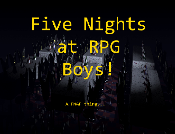 Five Nights at RPG Boy's Game Cover