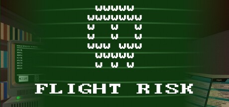 Games like Flight Risk