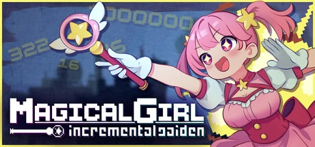 Games like Magical Girl: incremental gaiden