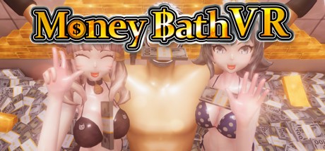 Games like Money Bath VR / 札束風呂VR