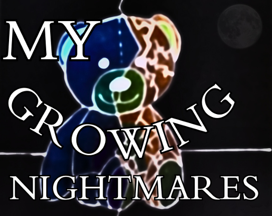My Growing Nightmares Image