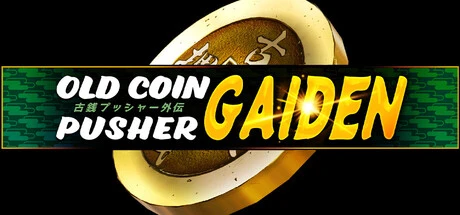 Games like Old Coin Pusher Gaiden