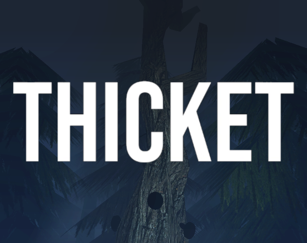 Games like Thicket