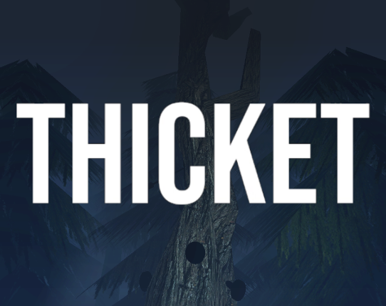 Thicket Image