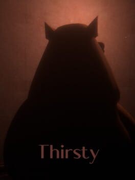 Games like Thirsty