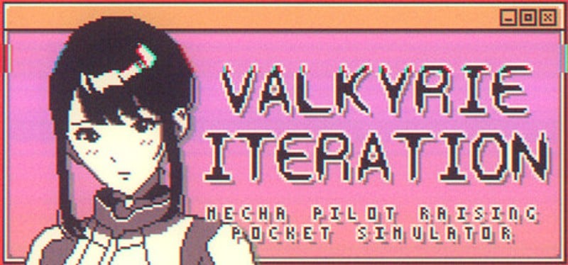Valkyrie Iteration: Mecha Pilot Raising Pocket Simulator Image