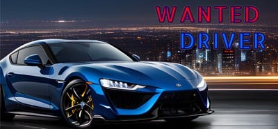 Wanted Driver Image