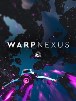 Games like Warp Nexus