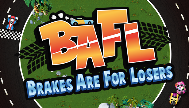 Games like BAFL: Brakes Are For Losers