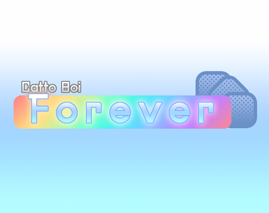 Catto Boi Forever Image