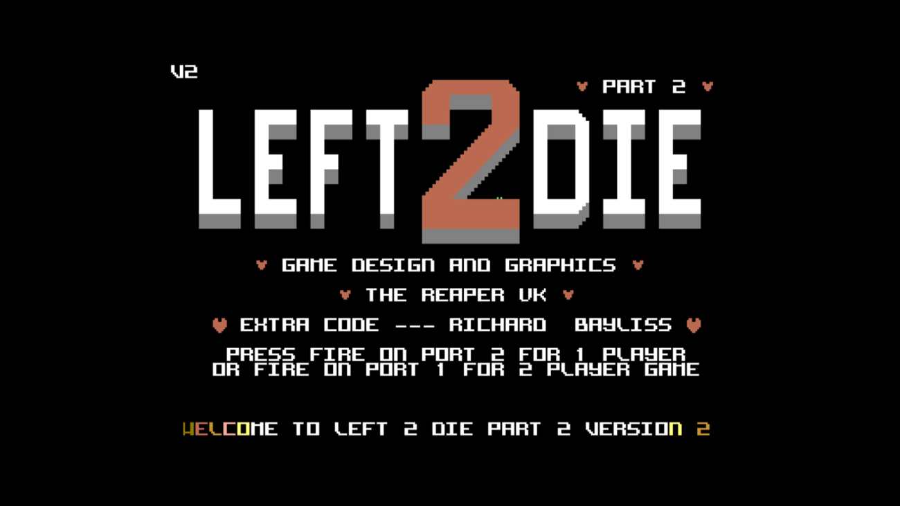 Games like Left 2 Die Part 2 (C64)