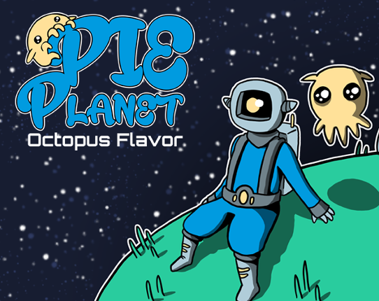 Pie Planet : Octopus flavour Game Cover