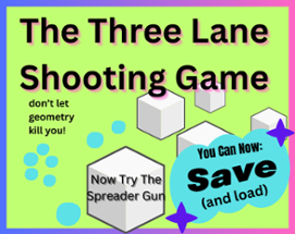 The Three Lane Shooting Game Image