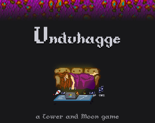 Games like Unduhagge
