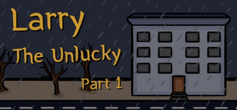 Larry The Unlucky Part 1 Game Cover