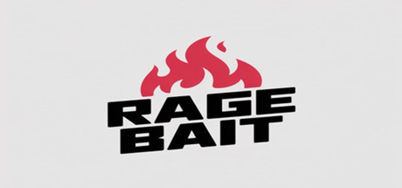Rage Bait Image