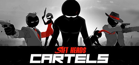 Games like Sift Heads Cartels