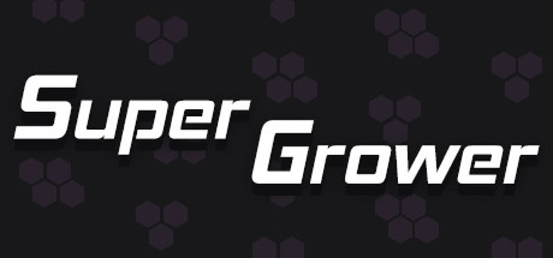 Super Grower Image