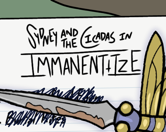 Sydney and the Cicadas in "Immanentize" Image