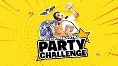 Ultra Mega Xtra Party Challenge Image