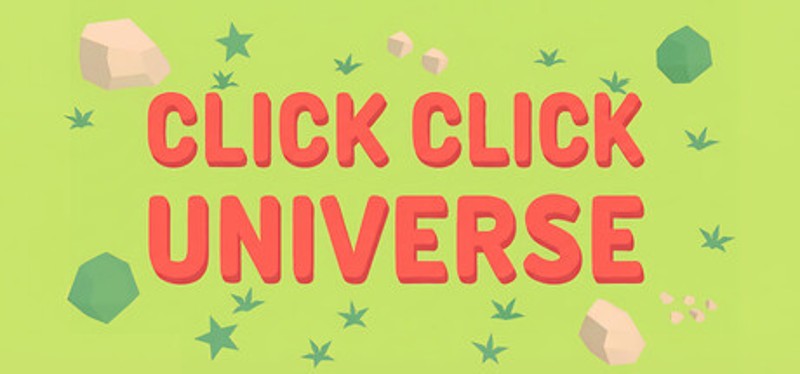 Click Click Universe Image