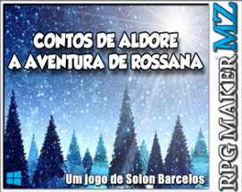 Contos de Aldore - A aventura de Rossana Image