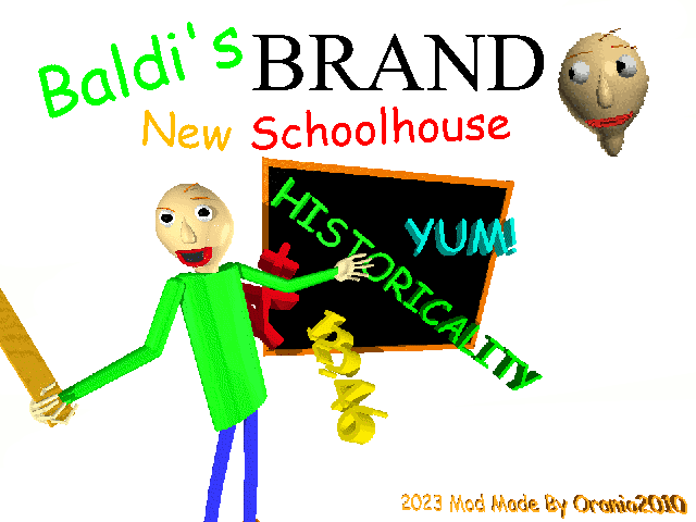 Games like Baldi's BRAND New Schoolhouse