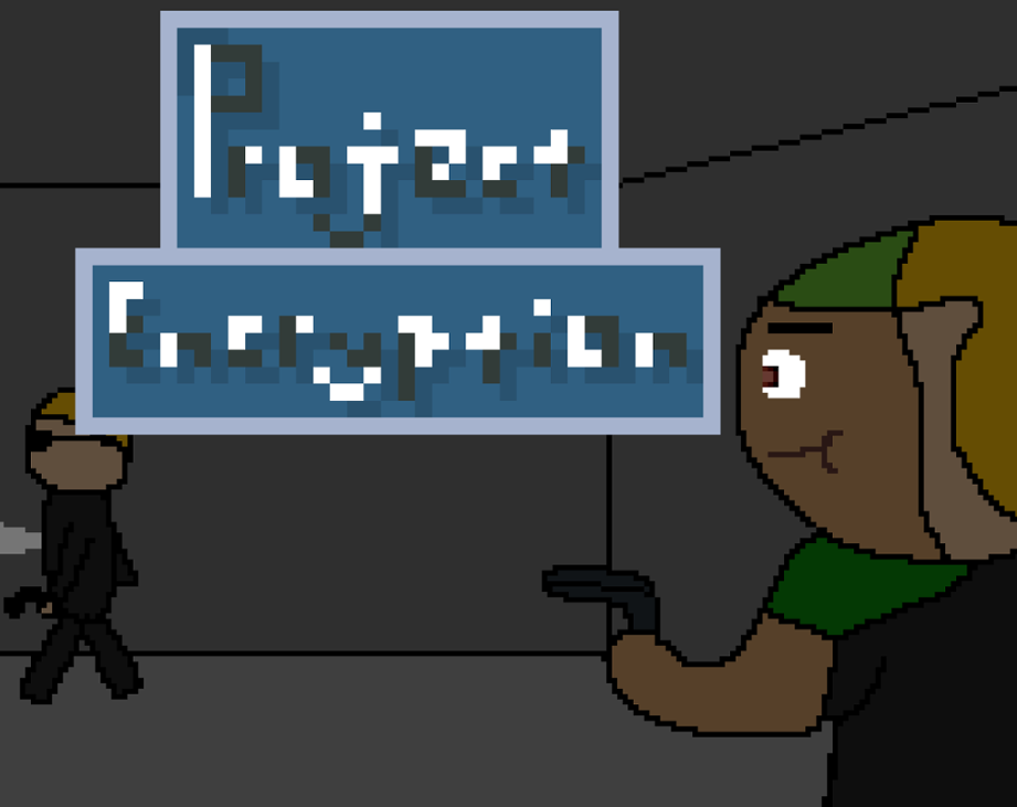 Games like Project: Encryption