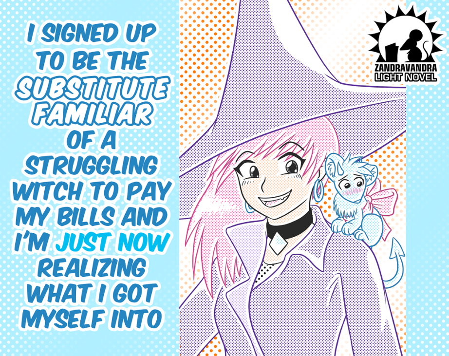 Games like I Signed Up To Be The Substitute Familiar Of A Struggling Witch To Pay My Bills And I'm Just Now Realizing...