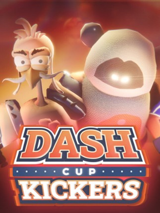 Dash Cup Kickers Game Cover