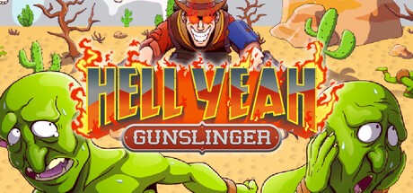 Games like HELL YEAH: GUNSLINGER