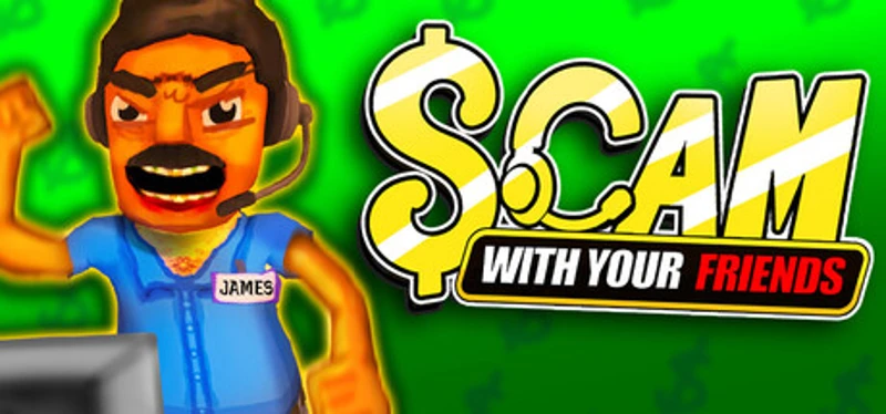 Scam With Your Friends Image
