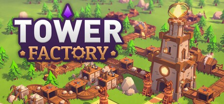 Games like Tower Factory
