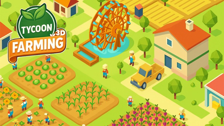 Farming Tycoon 3D Image
