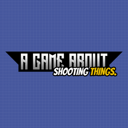 A Game About Shooting Things (WIP). Image