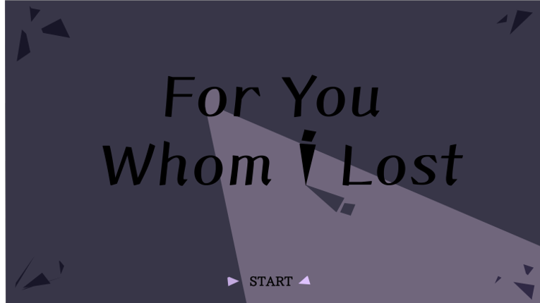 For You Whom I Lost Game Cover